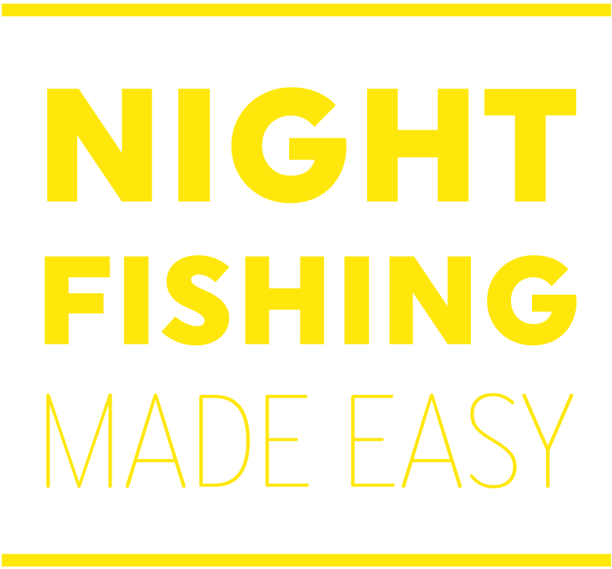 Night Fishing Made Easy